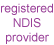 Registered NDIS Provider